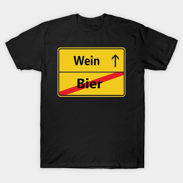 Bier? Wein! T-Shirt by NT85